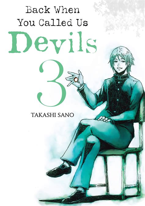 back when you called us devils|takashi sano manga.